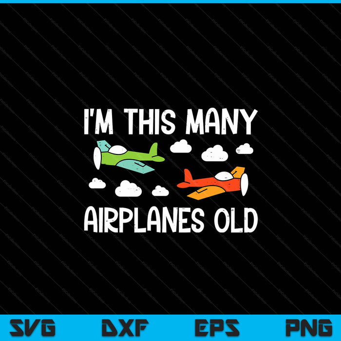 Kids Im This Many Years Old 2 Airplanes 2nd Birthday Boys Kids SVG PNG Digital Printable Files