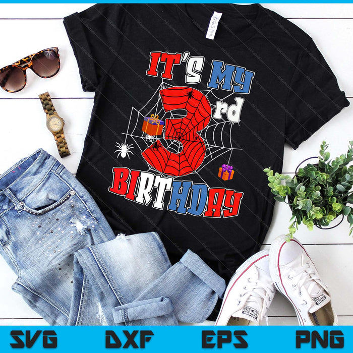 Kids It's My 3rd Birthday Spider Theme Party 3 Year Old Boys SVG PNG Digital Printable Files