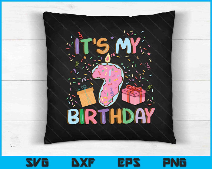 Es mi 7o cumpleaños pastel donut SVG PNG cortando archivos imprimibles