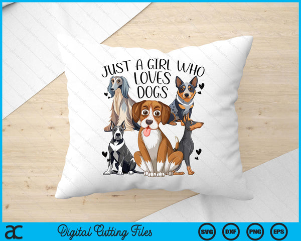 Kids Puppy Dog Lover Just A Girl Who Loves Dogs SVG PNG Digital Cutting File