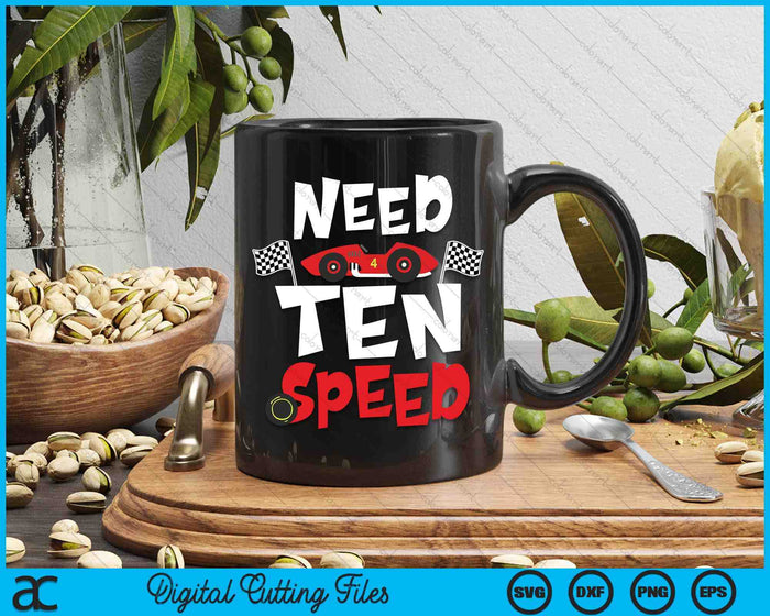 Kids Race Car 10th Birthday Boy Need Ten Speed 10 Years Old Bday SVG PNG Digital Printable Files