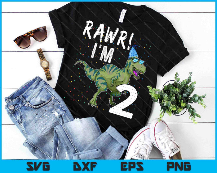 Kids Rawr I'm 2 2nd Birthday Party T Rex Dinosaur SVG PNG Cutting Printable Files