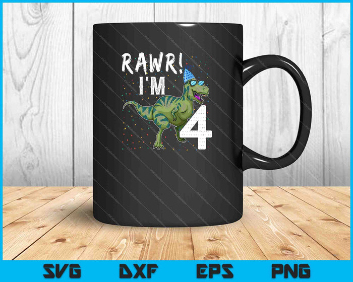 Niños Rawr Tengo 4 4to cumpleaños T Rex Dinosaur Party Regalo para niños SVG PNG Cortar archivos imprimibles