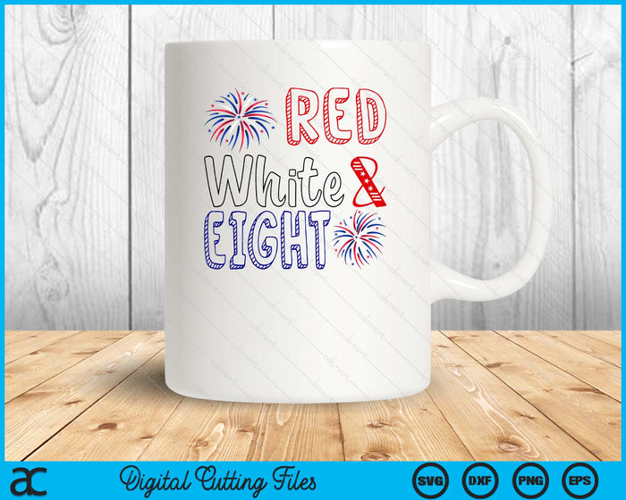 Kids Red White & Eight 8th Birthday 4th Of July Independence Day SVG PNG Digital Cutting File