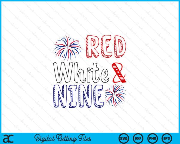 Kids red white nine 9th birthday 4th of July Independence Day SVG cut file