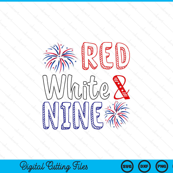 Kids red white nine 9th birthday 4th of July Independence Day SVG cut file