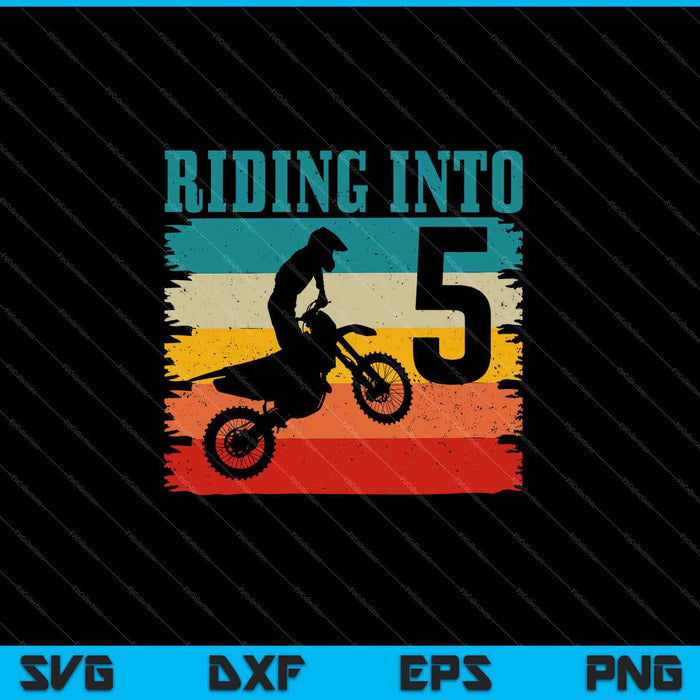 Kids Riding Into 5th Birthday Dirt Bike Enduro SVG PNG Cutting Printable Files