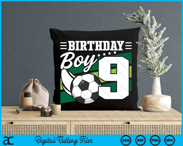 Kids Soccer Birthday Party 9 Year Old Boy 9th Birthday SVG PNG Digital Cutting Files