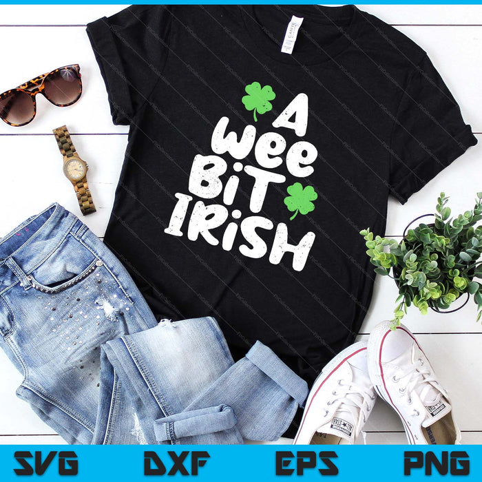 Kids St Patricks Day Boys Girls Kids Toddlers A Wee Bit Irish SVG PNG Digital Cutting Files