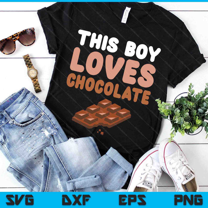 Kids This Kid Loves Chocolate Fun Novelty Kids Funny Food SVG PNG Digital Printable Files