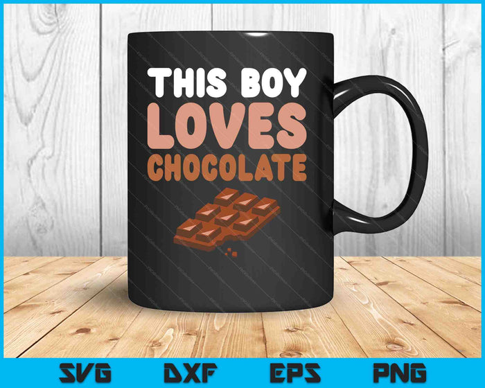 Kids This Kid Loves Chocolate Fun Novelty Kids Funny Food SVG PNG Digital Printable Files