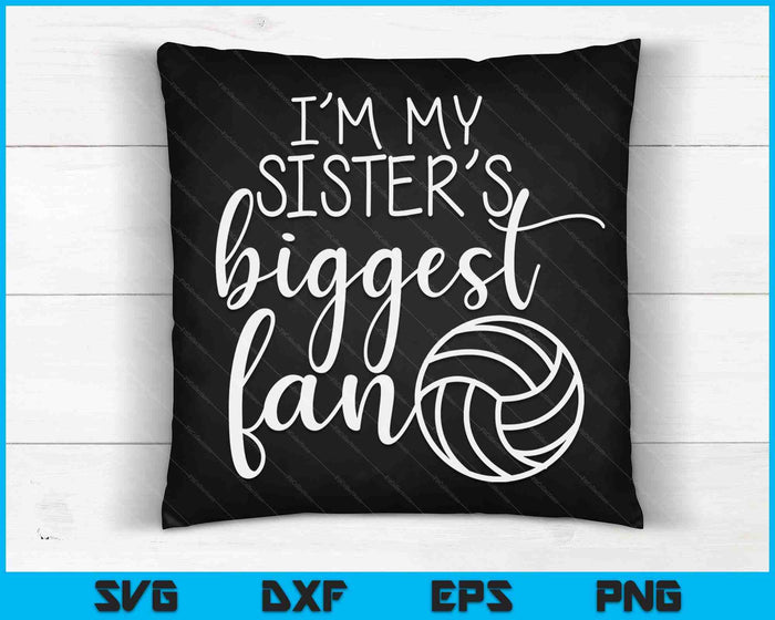 Kids Volleyball Big Sisters Biggest Fan For Toddler Boys Girls SVG PNG Digital Cutting Files