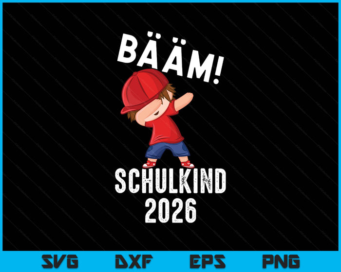 Kinder Bääm! Schulkind 2026 SVG PNG Digital Printable Files
