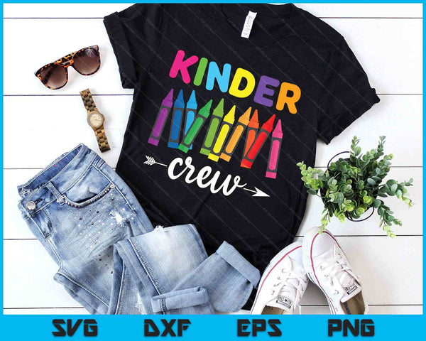 Kinder Crew Kindergarten Teacher  1st Day Of School SVG PNG Digital Printable Files