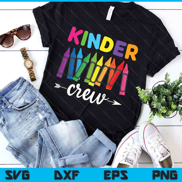 Kinder Crew Kindergarten Teacher  1st Day Of School SVG PNG Digital Printable Files
