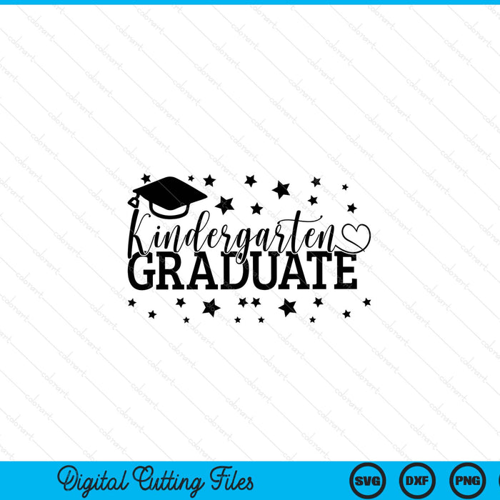 Final Day Of Kindergarten Graduate Graduation SVG PNG Digital Printable Files