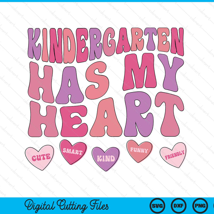 Kindergarten Has My Heart Groovy Valentines Day Teacher SVG PNG Digital Printable Files