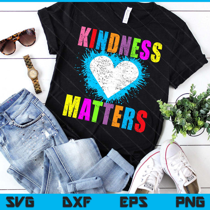 Kindness Matters Choose Kind Anti Bullying Movement SVG PNG Digital Printable Files