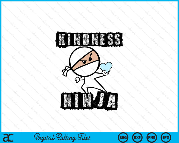 Kindness Ninja choose kind anti bullying movement SVG cut file