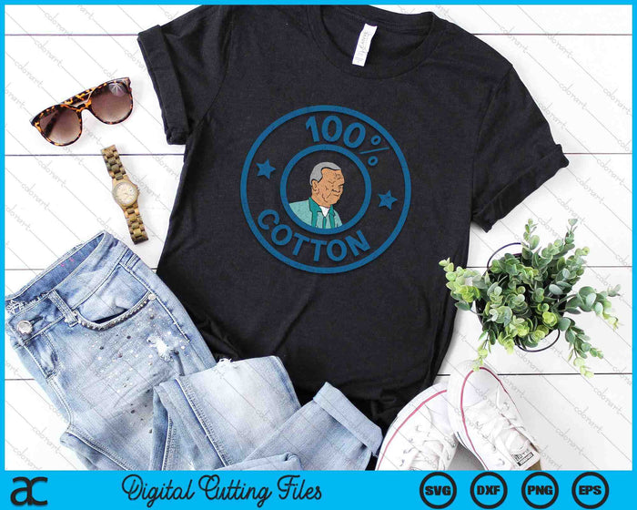 King Of The Hill Cotton Hill 100% Cotton SVG PNG Digital Printable Files