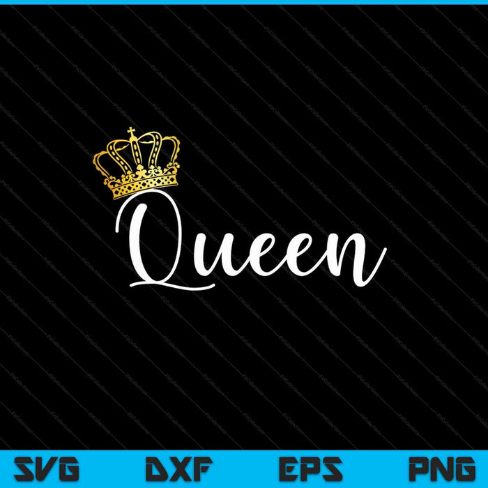 Queen Picture Riles King and Queen SVG PNG Cutting Printable Files – creativeusarts