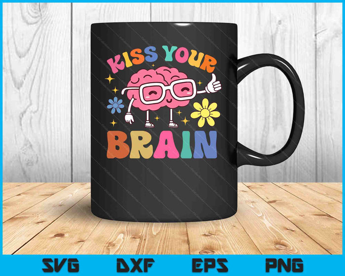 Kiss Your Brain Cute Teacher Appreciation Back To School SVG PNG Digital Printable Files