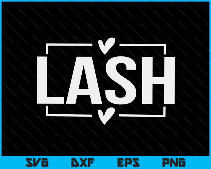 LASH Artist Lash Stylist Wimper Technicus Lash Tech SVG PNG Digitale Snijbestanden