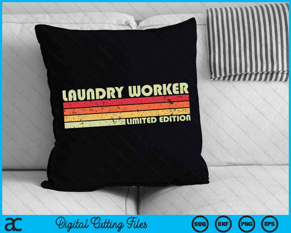 LAUNDRY WORKER Funny Job Title Profession Birthday Worker SVG PNG Cutting Printable Files