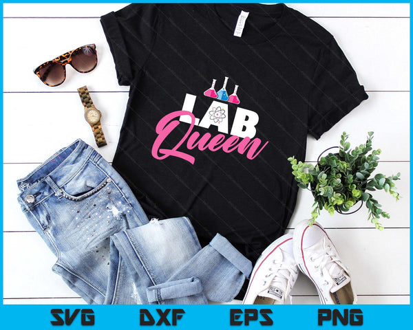 Lab Queen - Laboratory Technician Science Medical Scientist SVG PNG Digital Printable Files