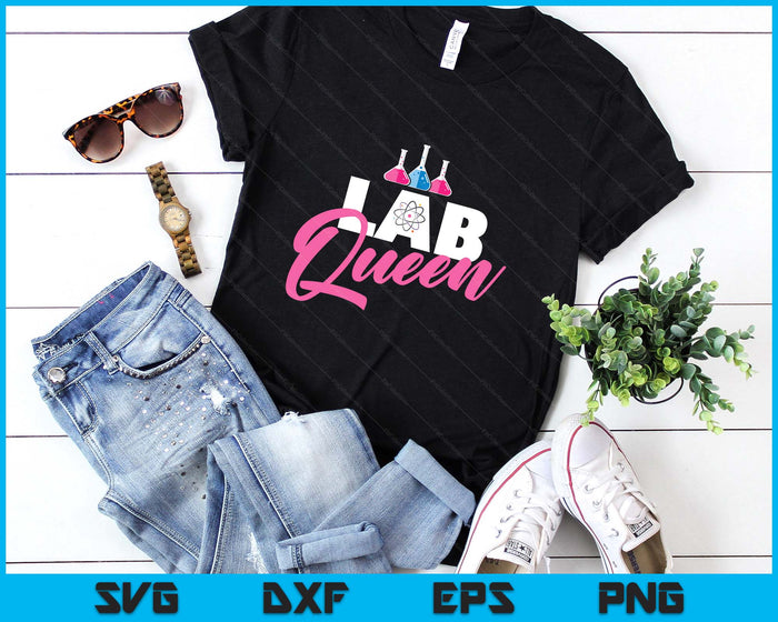 Lab Queen - Laboratory Technician Science Medical Scientist SVG PNG Digital Printable Files