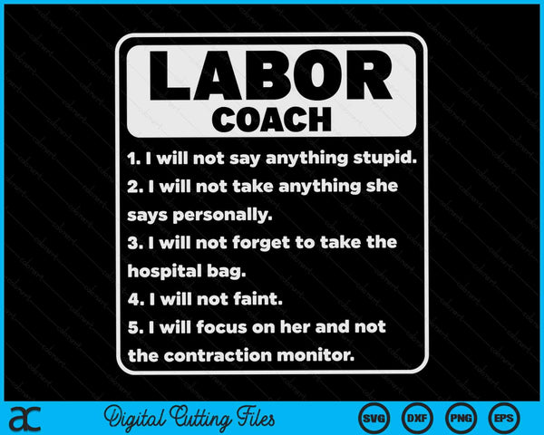 Labor Coach Expecting Dad Rules Papa Baby SVG PNG Digital Cutting Files