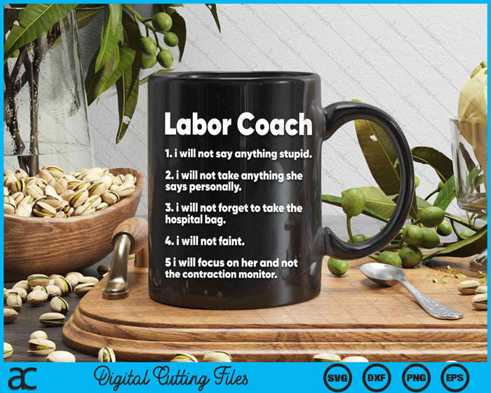 Labor Coach Expecting Dad Rules Papa Funny Baby SVG PNG Digital Cutting Files