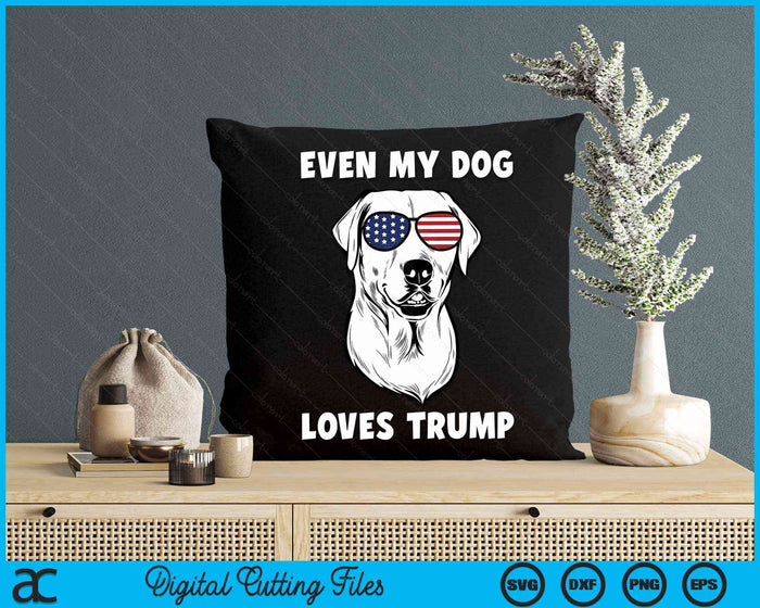 Labrador Dog Sunglasses USA Flag Even My Dog Loves Trump SVG PNG Digital Cutting Files