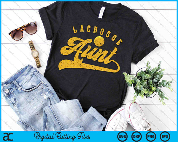 Lacrosse Aunt SVG PNG Digital Printable Files