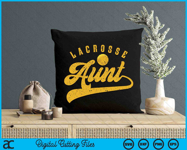 Lacrosse Aunt SVG PNG Digital Printable Files