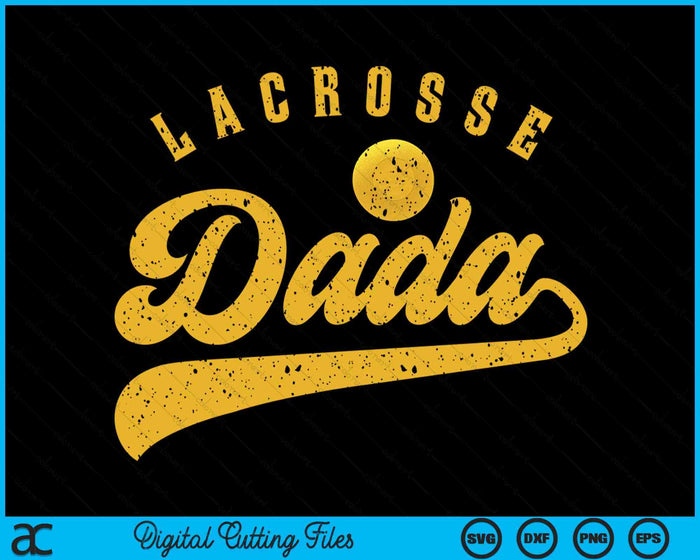 Lacrosse Dada SVG PNG Digital Printable Files