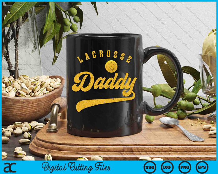 Lacrosse Daddy SVG PNG Digital Printable Files