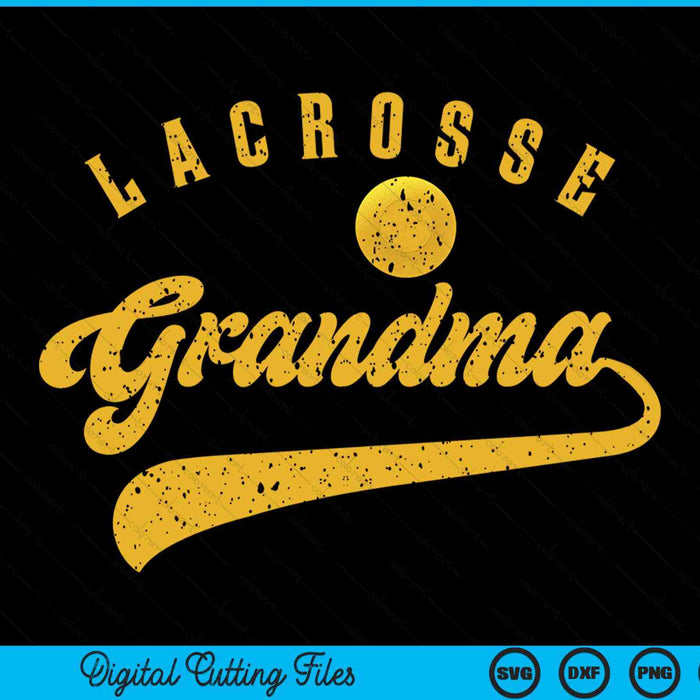 Lacrosse grandma SVG cut file