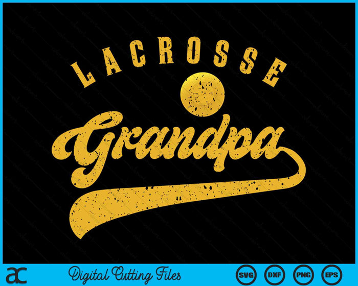 Lacrosse Grandpa SVG PNG Digital Printable Files