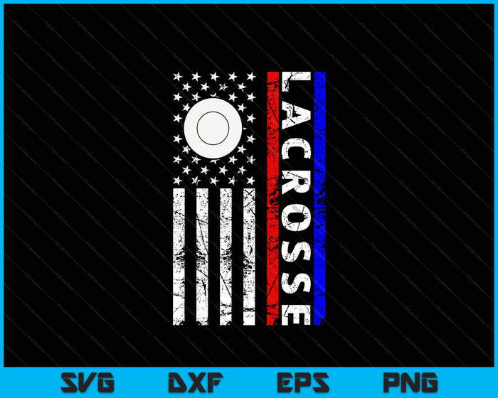 Lacrosse Lovers 4th of July American Flag Lacrosse USA SVG PNG Digital Printable Files