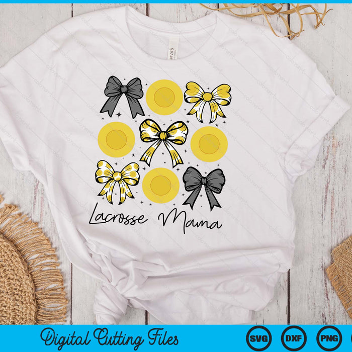 Lacrosse Mama Coquette Bow Lacrosse Season SVG PNG Digital Printable Files