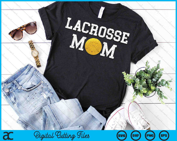 Lacrosse Mom Clothing Retro Vintage Lacrosse Mom SVG PNG Digital Printable Files