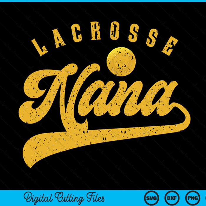 Lacrosse nana SVG cut file