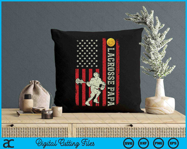 Lacrosse Papa US Flag Gifts For Papa SVG PNG Digital Printable Files