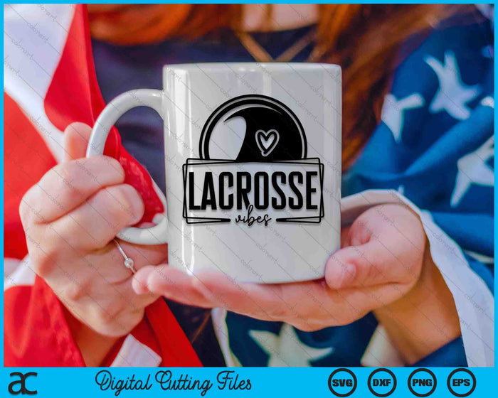 Lacrosse Vibes Game Day Sports SVG PNG Digital Printable Files