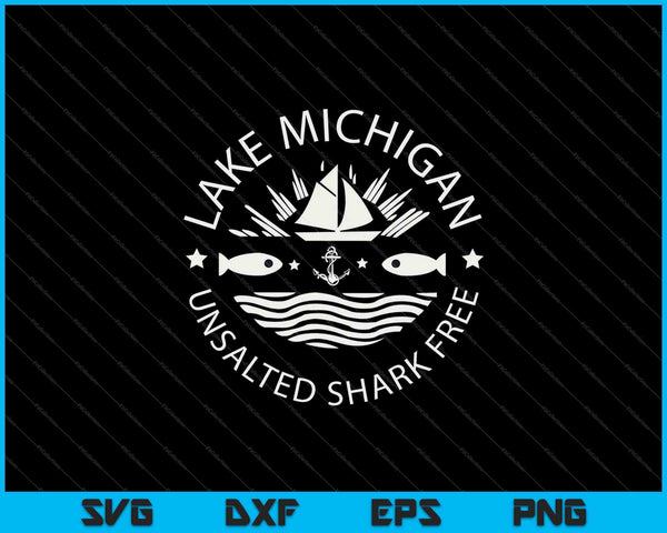 Tiburón sin sal del lago Michigan Free02 y SVG PNG cortando archivos imprimibles