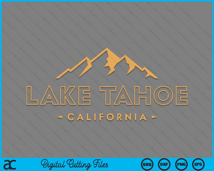 Lake Tahoe California Retro Mountain SVG PNG Digital Cutting File