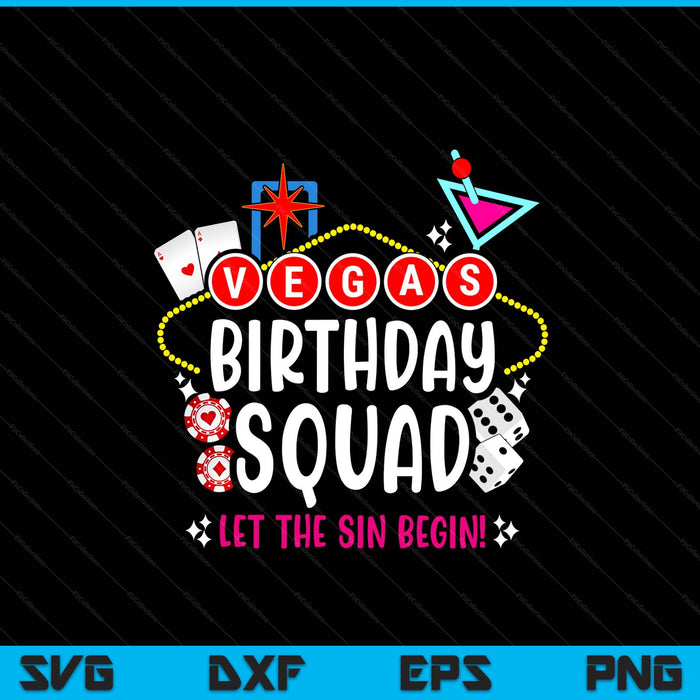 Las Vegas birthday Vegas girls trip squad SVG PNG cut file for Cricut