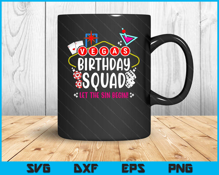 Las Vegas Birthday Vegas Girls Trip Vegas Birthday Squad SVG PNG Digital Printable Files