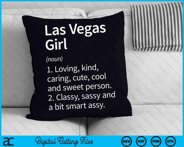 Las Vegas Girl NV Nevada Funny City Home Roots SVG PNG Digital Cutting Files
